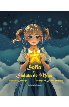 Coperta cărții 'Sofia și Steluța de Mare - Melania Ciomaga'