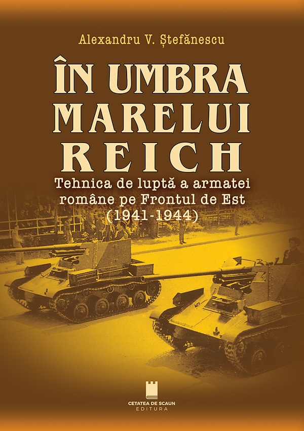 In umbra marelui Reich Ed.2 - Alexandru V. Stefanescu