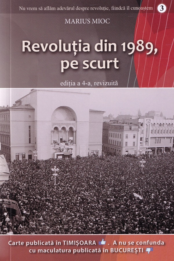 Revolutia din 1989, pe scurt - Marius Mioc