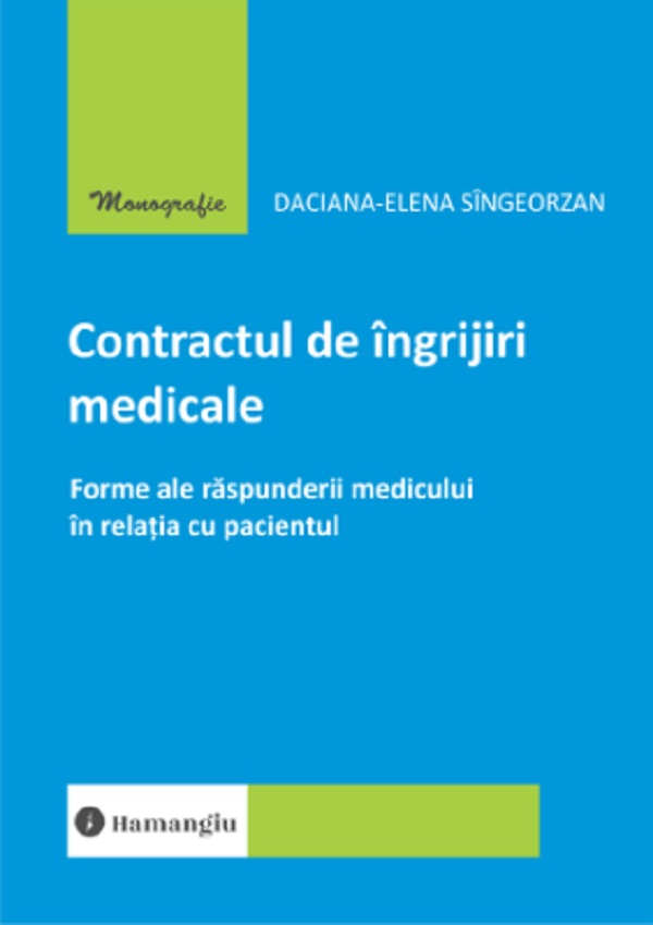 Contractul de ingrijiri medicale - Daciana-Elena Singeorzan