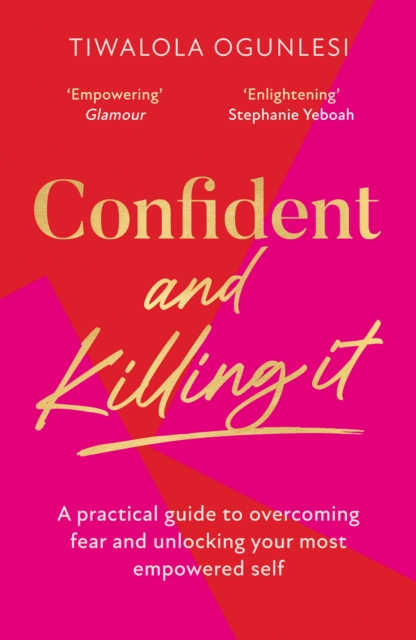 Coperta cărții 'Confident and Killing It - Tiwalola Ogunlesi'
