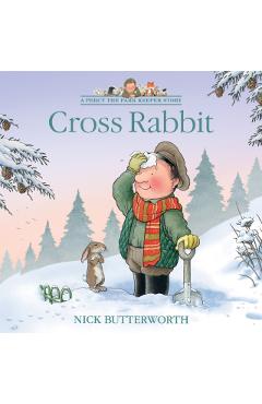 Poza produsului Cross Rabbit - Nick Butterworth