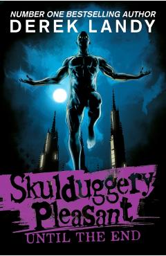 Coperta cărții 'Until the End - Derek Landy'
