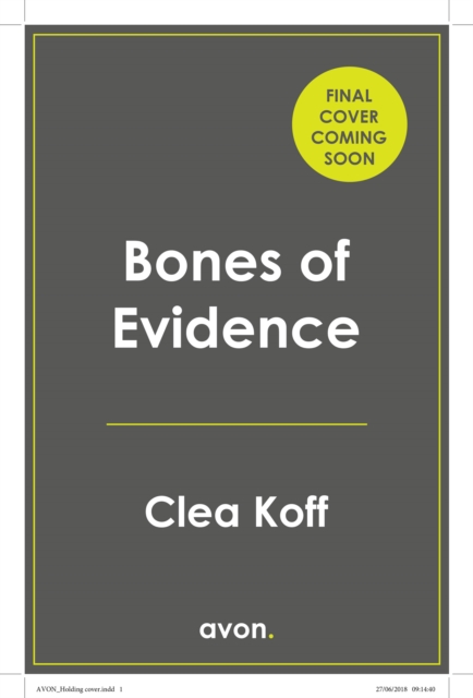 Coperta cărții 'Bones of Evidence - Clea Koff'