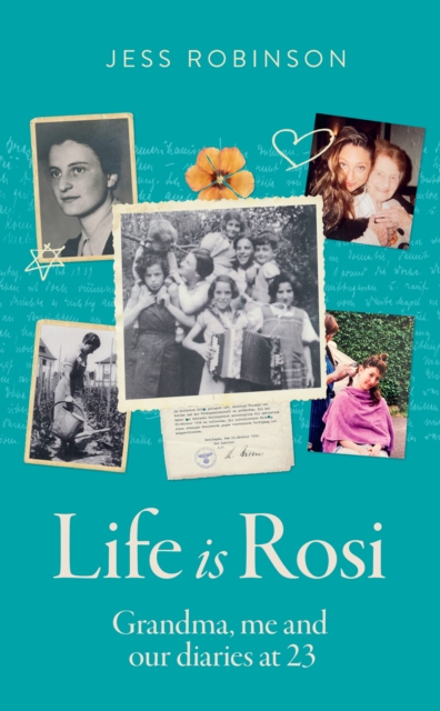Life Is Rosi - Jess Robinson