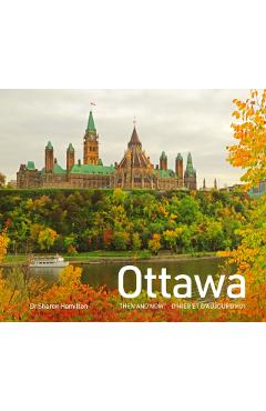 Coperta cărții 'Ottawa Then and Now - Dr Sharon Hamilton'