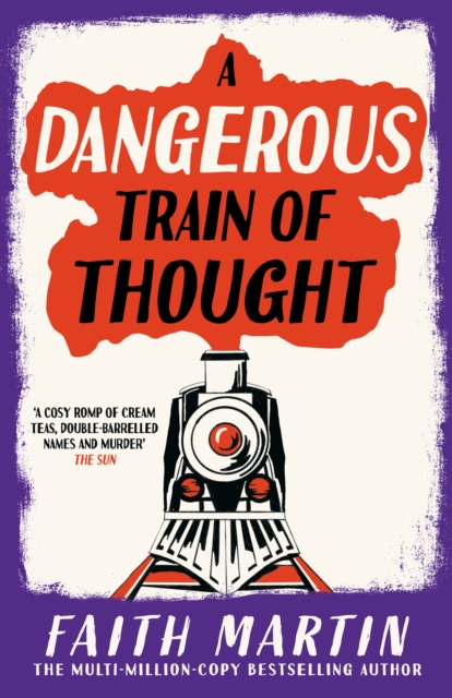 Dangerous Train of Thought - Faith Martin