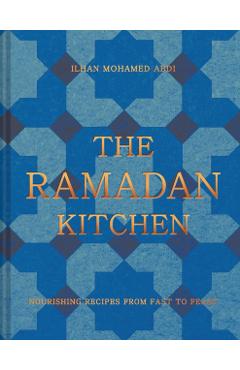 Ramadan Kitchen - Ilhan Mohamed Abdi