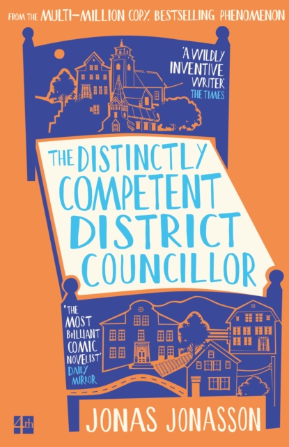 Distinctly Competent District Councillor - Jonas Jonasson