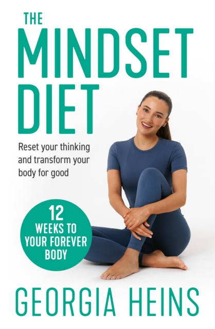 Mindset Diet - Georgia Heins