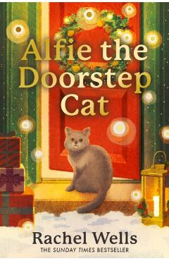 Coperta cărții 'Alfie the Doorstep Cat - Rachel Wells'