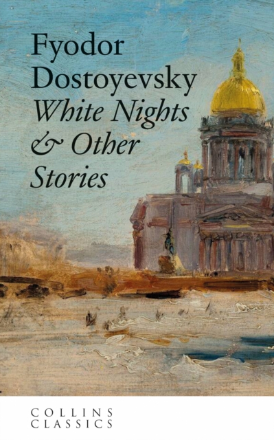 White Nights - Fyodor Dostoyevsky