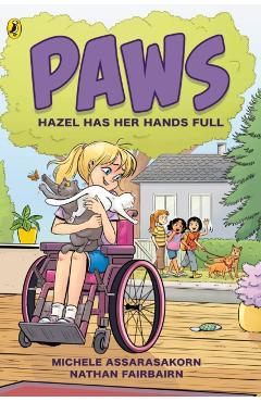 PAWS: Hazel Has Her Hands Full