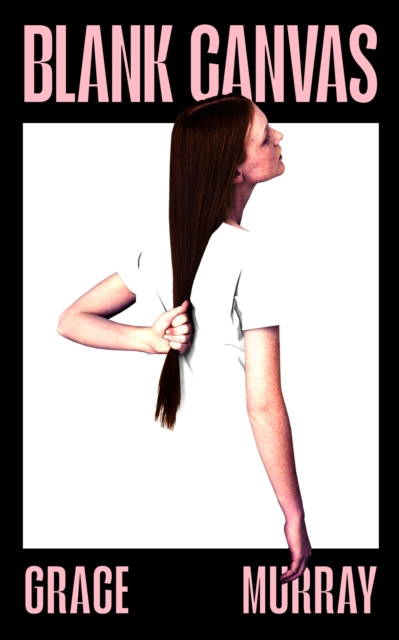 Blank Canvas - Grace Murray