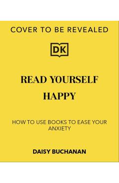 Read Yourself Happy - Daisy Buchanan