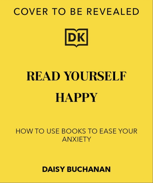 Coperta cărții 'Read Yourself Happy - Daisy Buchanan'