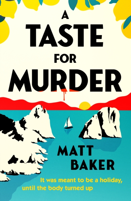 Taste For Murder - Matt Baker