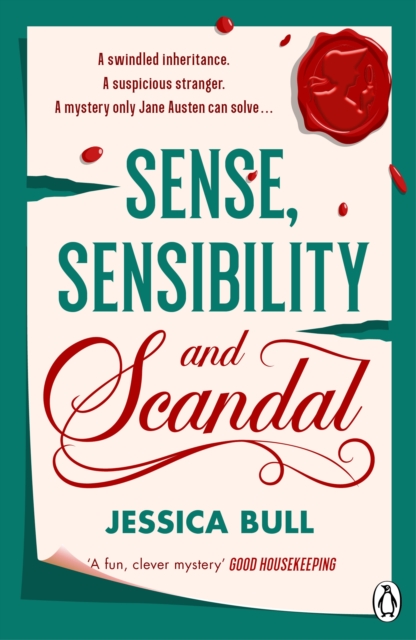 Sense, Sensibility and Scandal - Jessica Bull