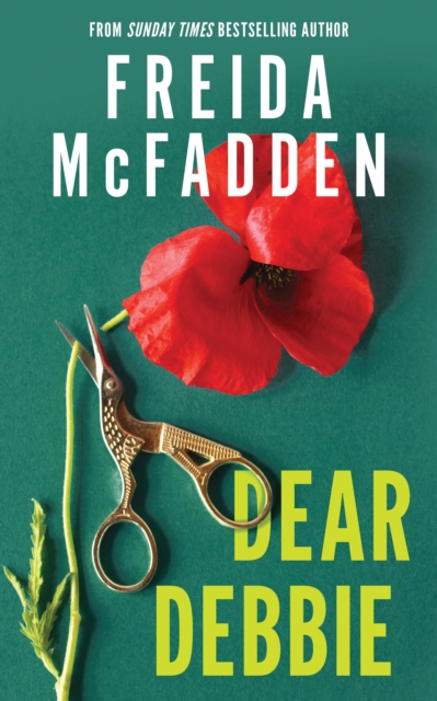 Dear Debbie - Freida Mcfadden
