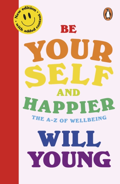 Be Yourself and Happier - Will Young