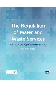Regulation of Water and Waste Services - Jaime M. Baptista
