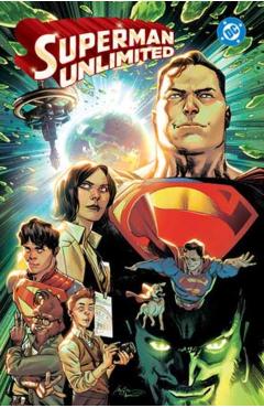 Coperta cărții 'Superman Unlimited Vol. 1 - Dan|albuquerque Slott'