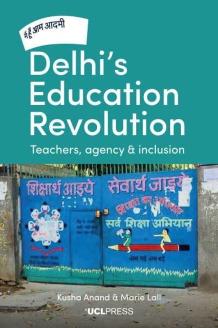 Delhi's Education Revolution - 