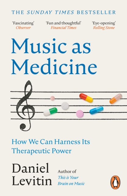 Music as Medicine - Daniel Levitin