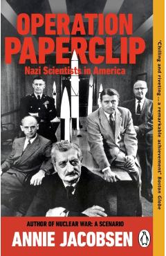 Coperta cărții 'Operation Paperclip - Annie Jacobsen'