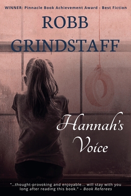Hannah's Voice - Robb Grindstaff