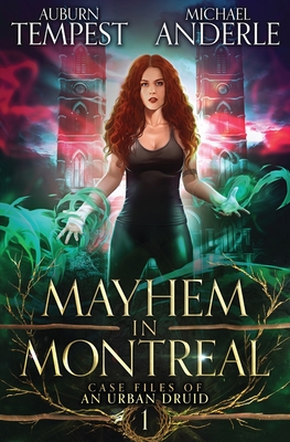 Mayhem in Montreal - Auburn Tempest