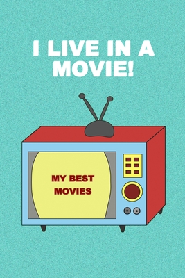 I Live in a Movie: Review your favorite movies and tv shows. Gift Idea for Movie Lovers. - Theater Movie Journals