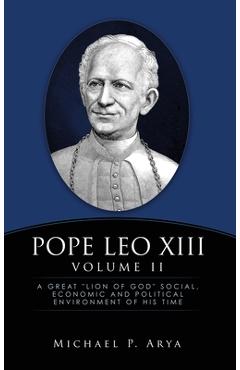 Coperta cărții 'Pope Leo XIII Volume II: A Great 