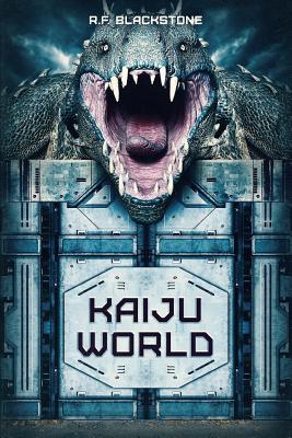 Kaiju World - R. F. Blackstone