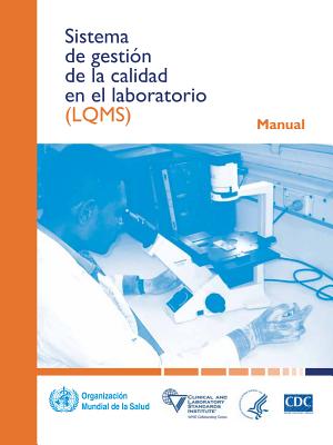 Sistema de Gestión de la Calidad En El Laboratorio: Manual - 