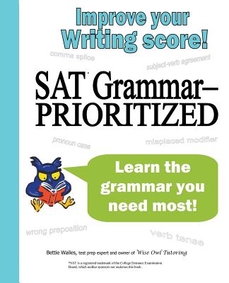 SAT Grammar--Prioritized - Bettie Wailes