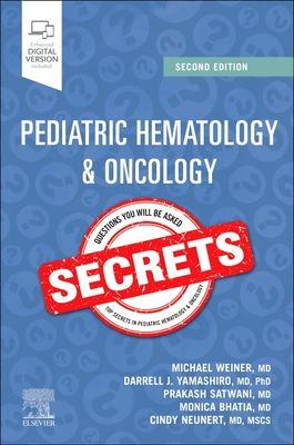 Pediatric Hematology & Oncology Secrets - Michael A. Weiner