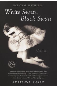 Poza produsului White Swan, Black Swan: Stories - Adrienne Sharp
