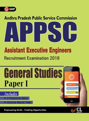 APPSC (Assistant Executive Engineers) General Studies Paper I Includes 2 Mock Tests -