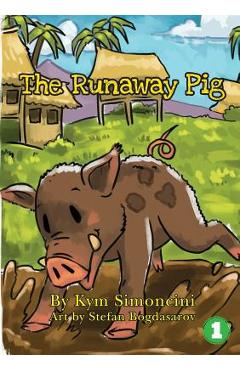 Poza produsului The Runaway Pig - Kym Simoncini