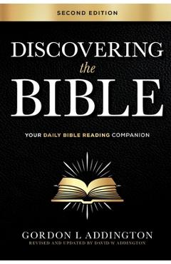 Coperta cărții 'Discovering the Bible, Second Edition: Your Daily Bible Reading Companion - Gordon L. Addington'
