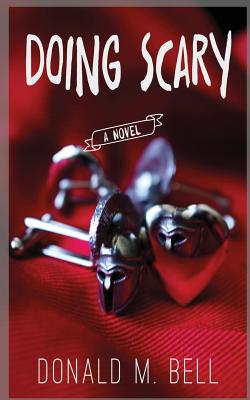 Doing Scary - Donald Bell