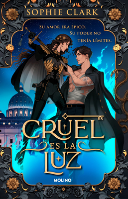 Coperta cărții 'Cruel Es La Luz / Cruel Is the Light - Sophie Clark'