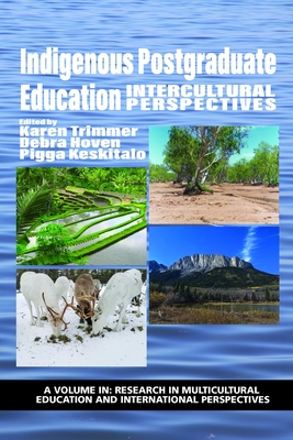 Indigenous Postgraduate Education: Intercultural Perspectives (hc) - Karen Trimmer