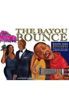 Poza produsului The Bayou Bounce - Tyaisha Dillon