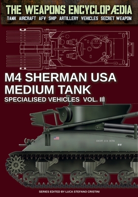 M4 Sherman medium tank - Specialised vehicles Vol. III - Luca Stefano Cristini