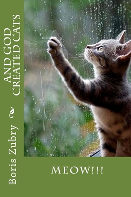 And God Created Cats - Boris Zubry