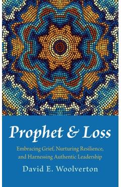 Poza produsului Prophet and Loss - David E. Woolverton