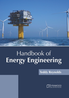 Handbook of Energy Engineering - Lana Roche