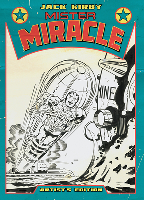 Jack Kirby's Mister Miracle Artist's Edition - Jack Kirby